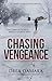 Chasing Vengeance (The Trinity Missions, #1)
