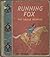 Running Fox: The Eagle Hunter