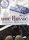 Passeport pour une Russie  by Philippe Rousseau