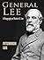 General Lee: A Biography of Robert E. Lee