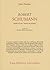 Robert Schumann. Araldo di una «nuova era poetica» by John Daverio