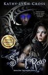 So Shall I Reap: Book One The Unseen Series So Shall I Reap: Book One The Unseen Series