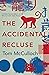 The Accidental Recluse