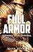 FULL ARMOR: A Powerful Prai...