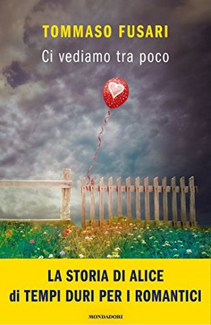 Ci vediamo tra poco (Italian Edition)