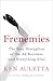 Frenemies: The Epic Disrupt...