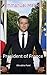 Emmanuel Macron: President ...