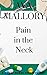 Pain in the Neck: A Medical...