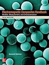 Electromagnetic Composites Handbook, Second Edition