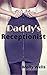 Daddy's Receptionist