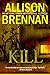 The Kill (Predator Trilogy #3)