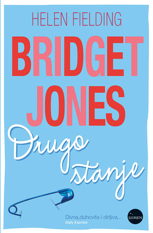Drugo stanje Bridget Jones (Bridget Jones, #4)