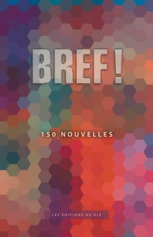 Bref !