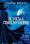 De Volta à Cidade do Vampiro (Portuguese Edition)