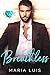 Breathless (Love Serial, #1)