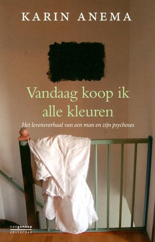 Vandaag koop ik alle kleuren (Paperback)