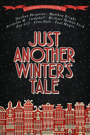 Just Another Winter's Tale (Kindle Edition)