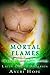 Mortal Flames (Alternative ...