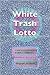 White Trash Lotto