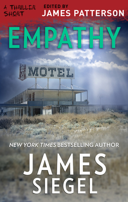 Empathy (Thriller: Stories to Keep You Up All Night)
