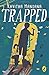 Trapped