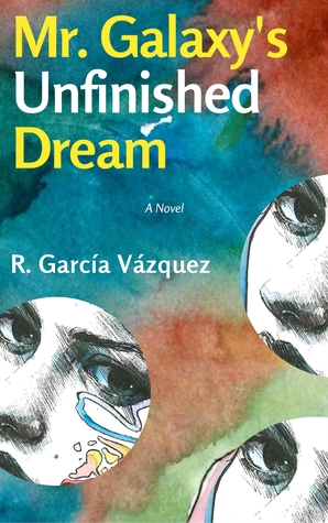Mr. Galaxy's Unfinished Dream