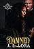 Damned (Trinity, #2.5)