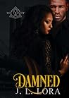 Damned by J.L. Lora
