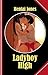 Ladyboy High: An exciting i...