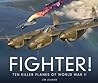 Fighter!: Ten Kil...