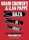 Gaza in Crisis: R...