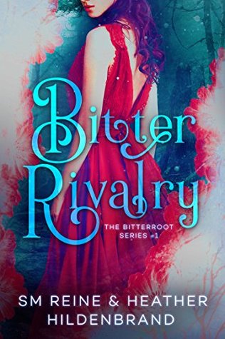 Bitter Rivalry (Bitterroot #1)