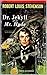 The Strange Case of Dr. Jekyll and Mr. Hyde
