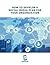 HOW TO DEVELOP A SOCIAL MED...