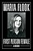 First Person Female by Maria Flook
