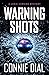 Warning Shots