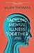 Tackling Mental Illness Tog...