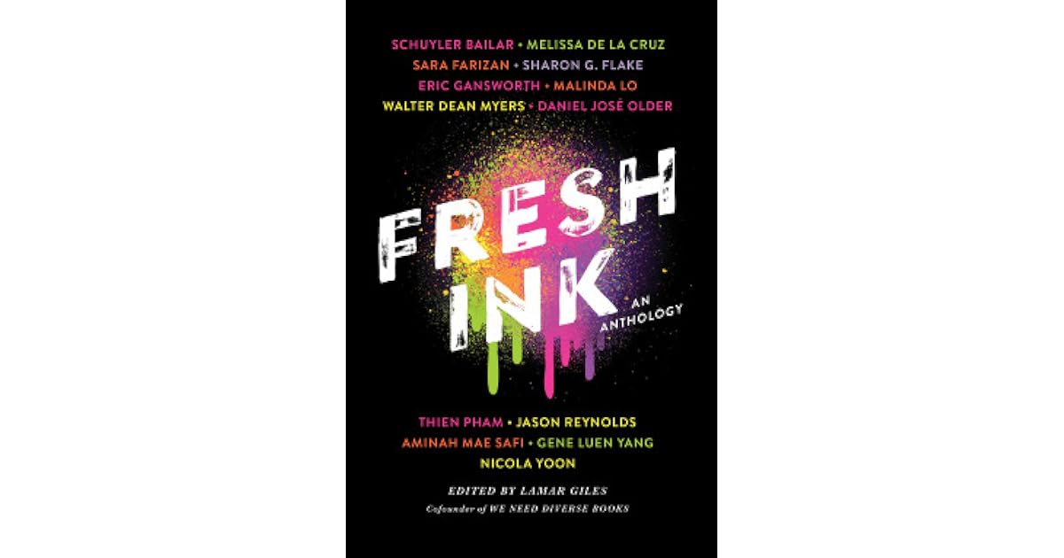 Fresh Ink An Anthology by Lamar Giles