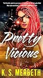 Pretty Vicious (Wastelanders #2.5)