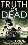 Truth or Dead (Tom Lange, #2)