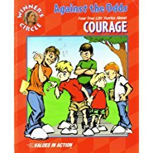 Against the Odds: Four True Life Stories About Courage