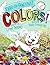 Colors!: Take the Dog Out