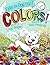 Colors!: Take the Dog Out