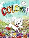 Colors!: Take the Dog Out