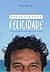 Empreendendo Felicidade: Um...