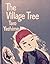The Village Tree (Viking Se...
