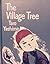 The Village Tree by Taro Yashima