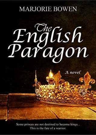 The English Paragon: A Prince's Tale (Kindle Edition)