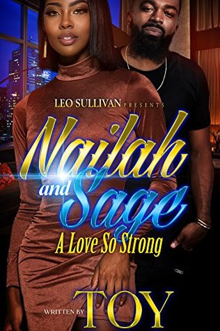 Nailah and Sage: A Love So Strong (Kindle Edition)