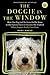 The Doggie in the Window: H...
